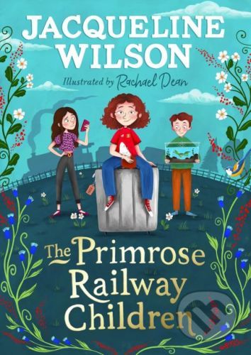 The Primrose Railway Children - Jacqueline Wilson