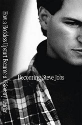 Becoming Steve Jobs - Schlender Brent, Tetzeli Rick