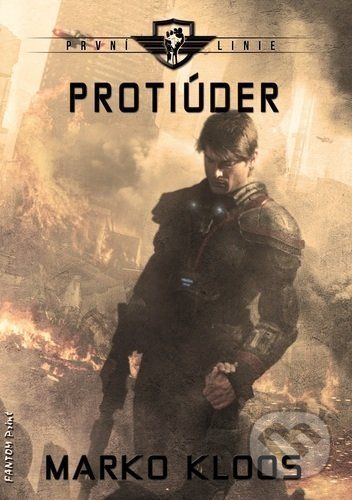 První linie - Protiúder - Marko Kloos