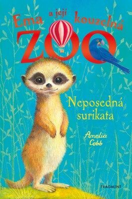 Ema a její kouzelná ZOO - Neposedná surikata - Amelia Cobb - e-kniha