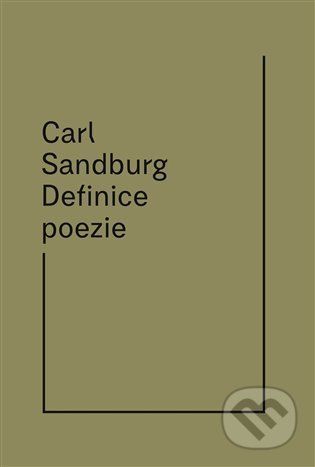 Definice poezie - Carl Sandburg, Michael Třeštík (Ilustrátor)