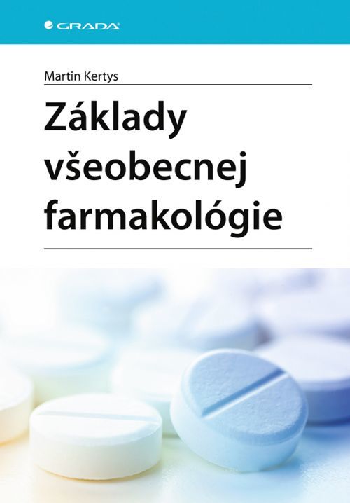 E-kniha: Základy všeobecnej farmakológie od Kertys Martin