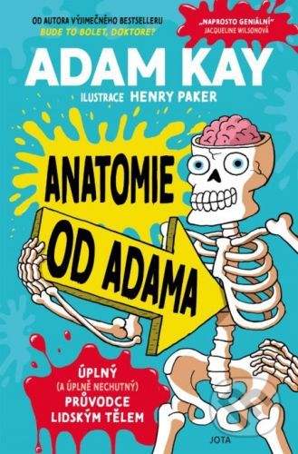 Anatomie od Adama - Adam Kay, Henry Paker (ilustrátor!
