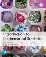 Introduction to Mathematical Statistics, Global Edition (Hogg Robert V.)(Paperback / softback)