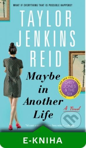 Maybe in Another Life - Taylor Jenkins Reid