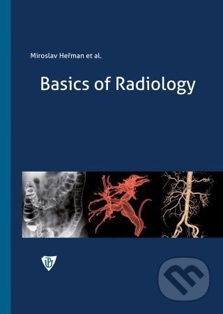 Basics of Radiology - Miroslav Heřman