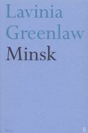 Minsk (Greenlaw Lavinia)(Paperback)