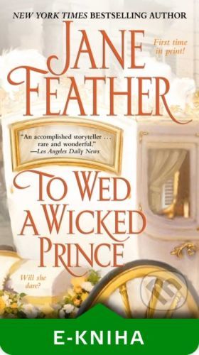 To Wed a Wicked Prince - Jane Feather