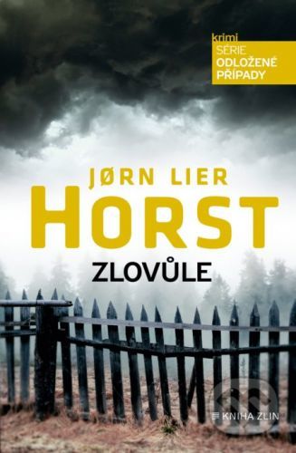 Zlovůle - Jorn Lier Horst