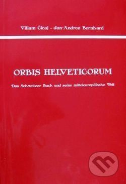 Orbis Helveticorum - Viliam Čičaj