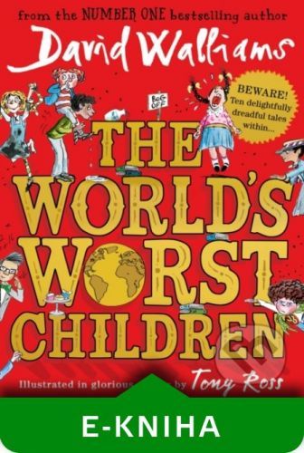 The World's Worst Children - David Walliams