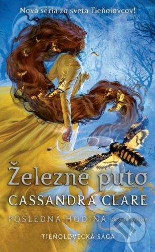 Železné puto - Cassandra Clare