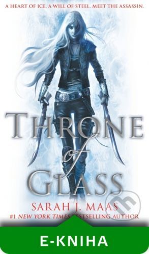 Throne of Glass - Sarah J. Maas