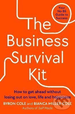 The Business Survival Kit - Bianca Miller-Cole