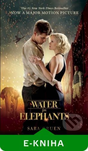 Water for Elephants - Sara Gruen