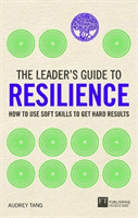 Leader's Guide to Resilience (Tang Audrey)(Paperback / softback)