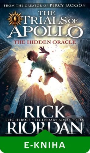 The Hidden Oracle - Rick Riordan