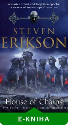 House of Chains - Steven Erikson
