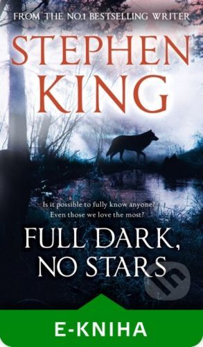 Full Dark, No Stars - Stephen King