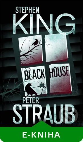 Black House - Stephen King, Peter Straub