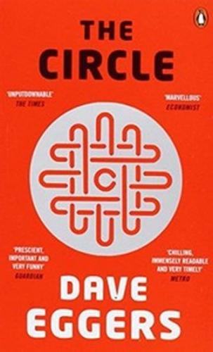 The Circle - Eggers Dave