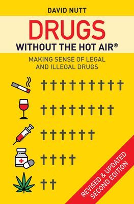 Drugs without the hot air - Making Sense of Legal and Illegal Drugs (Nutt David)(Paperback / softback)