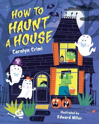 HOW TO HAUNT A HOUSE (CRIMI CAROLYN)(Pevná vazba)