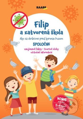 Filip a zatvorená škola - Jarmila Javorská, Mário Moro