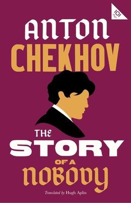 Story of a Nobody (Chekhov Anton)(Paperback / softback)