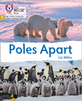 Poles Apart - Phase 5 (Miles Liz)(Paperback / softback)