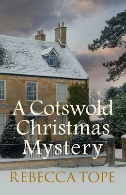 Cotswold Christmas Mystery - The festive season brings foul play... (Tope Rebecca (Author))(Paperback / softback)