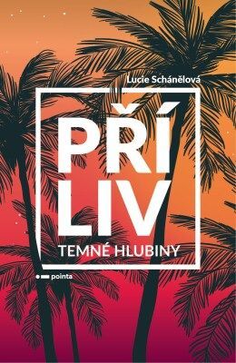 Příliv - Temné hlubiny - Lucie Schánělová - e-kniha