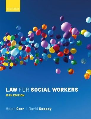 Law for Social Workers (Carr Helen (Professor of Law University of Kent))(Paperback / softback)