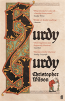 Hurdy Gurdy - 'This comic tale will rescue you from lockdown misery.' The Times (Wilson Christopher)(Paperback / softback)