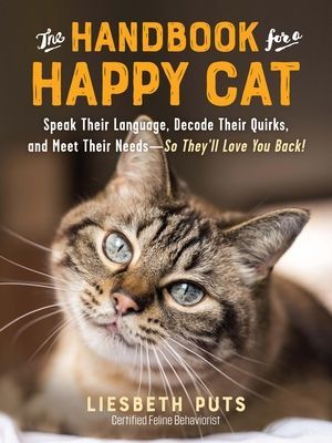 Handbook for a Happy Cat (Puts Liesbeth)(Paperback / softback)