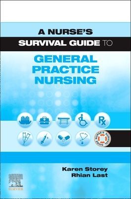 Nurse's Survival Guide to General Practice Nursing (Storey Karen)(Paperback / softback)