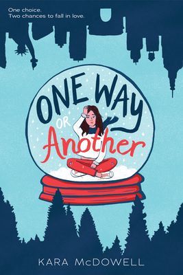 One Way or Another (McDowell Kara)(Paperback)