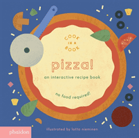 Pizza! - An Interactive Recipe Book(Board book)