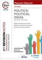 My Revision Notes: Pearson Edexcel A Level Political Ideas: Second Edition (Mogridge Angela)(Paperback / softback)