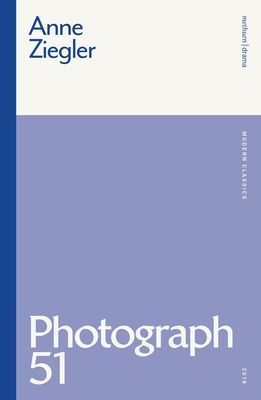 Photograph 51 (Ziegler Anna (Author))(Paperback / softback)