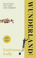 Wunderland (Lally Caitriona)(Paperback / softback)