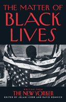 Matter of Black Lives (Cobb Jelani)(Paperback)