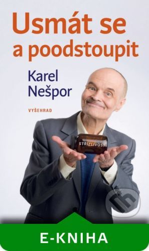 Usmát se a poodstoupit - Karel Nešpor