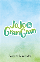 JoJo & Gran Gran: Cook Together (Pat-a-Cake)(Paperback / softback)