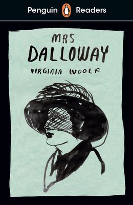 Penguin Readers Level 7: Mrs Dalloway (ELT Graded Reader) (Woolf Virginia)(Paperback / softback)