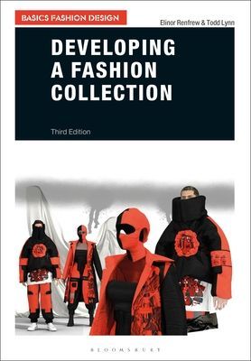Developing a Fashion Collection (Renfrew Elinor (Kingston University UK))(Paperback / softback)
