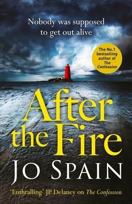 After the Fire - the latest Tom Reynolds mystery from the bestselling author of The Confession (Spain Jo)(Paperback / softback)