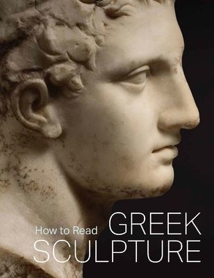 How to Read Greek Sculpture (Hemingway Sean)(Paperback / softback)