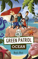 Reading Planet: Astro - Green Patrol: Ocean - Earth/White band (Rai Bali)(Paperback / softback)