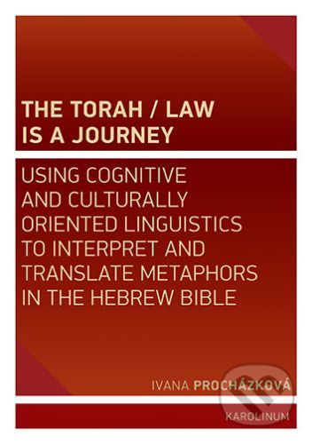 The Torah / Law Is a Journey - Ivana Procházková
